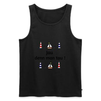 Jau denn man tau maritim - Männer Premium Bio Tank Top - Schwarz - Vorne - Michal (187cm)