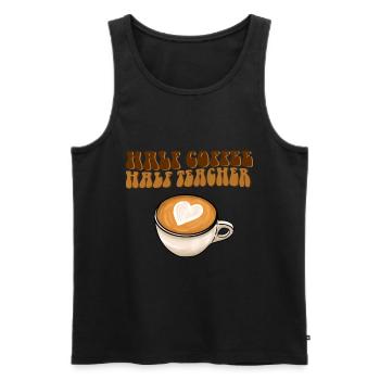 Halb Kaffee halb Lehrer - Männer Premium Bio Tank Top - Schwarz - Vorne - AI Model Male 178 light (178cm)