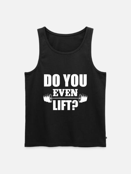 Hebst du überhaupt? - Männer Premium Bio Tank Top - Schwarz