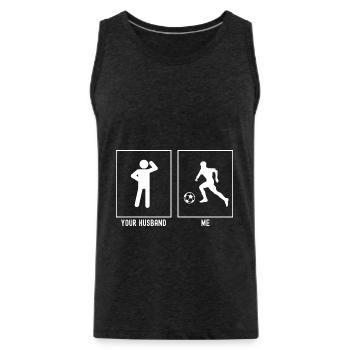 Ihr Ehemann - Ich - Fußballspieler mit Ball - Männer Premium Bio Tank Top - Anthrazit - Vorne - Alexander (188cm)