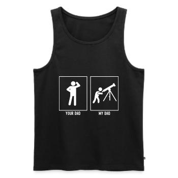 Your Father - My Father - Astronomy Hobby - Men's Premium Organic Tank Top - black - Front - Michal (187cm)