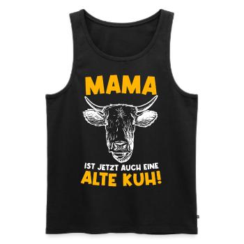 Mama ist jetzt auch eine alte Kuh rund Geburtstag - Männer Premium Bio Tank Top - Schwarz - Vorne - Michal (187cm)
