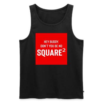 Square Streetwear: Fun & Clear Statement - Men's Premium Organic Tank Top - black - Front - AI Model Male 178 light (178cm)