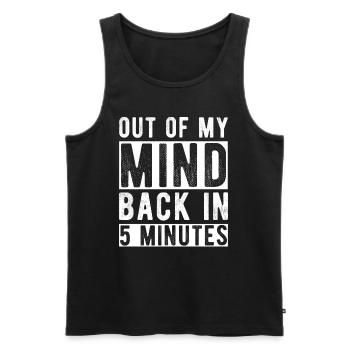 In 5 Minuten wieder aus dem Kopf - Männer Premium Bio Tank Top - Schwarz - Vorne - Michal (187cm)