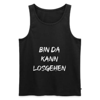 bin da kann losgehen - Männer Premium Bio Tank Top - Schwarz - Vorne - Michal (187cm)