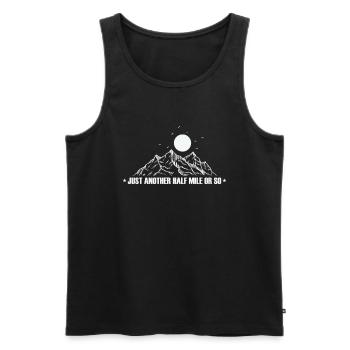Just another half Mile or so Hiking - Men's Premium Organic Tank Top - black - Front - Michal (187cm)