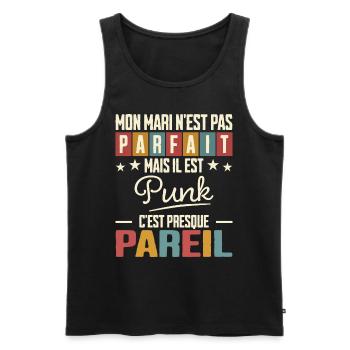 Humour Mari Pas Parfait Femme De Mari Punk - Débardeur bio Premium Homme - noir - Devant - Michal (187cm)