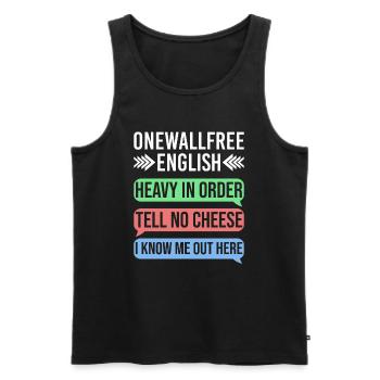 Onewallfree English für Englisch Lehrer Übersetzer - Männer Premium Bio Tank Top - Schwarz - Vorne - Michal (187cm)