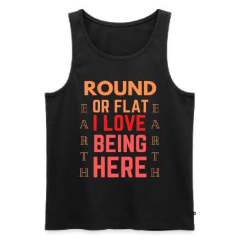 Funny Quote Flat Earth - Men's Premium Organic Tank Top - black - Front - AI Model Male 178 light (178cm)