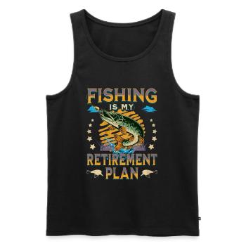 Fishing Is My Retirement Plan Sport Fishing Angler - Men's Premium Organic Tank Top - black - Front - Michal (187cm)