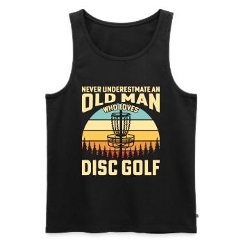 Never Underestimate An Old Man Who Loves Disc Golf - Männer Premium Bio Tank Top - Schwarz - Vorne - Michal (187cm)
