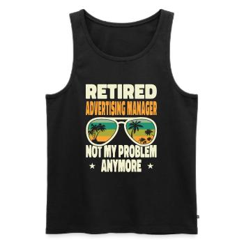 Retired Men Retired Advertising Manager Not My - Männer Premium Bio Tank Top - Schwarz - Vorne - Michal (187cm)
