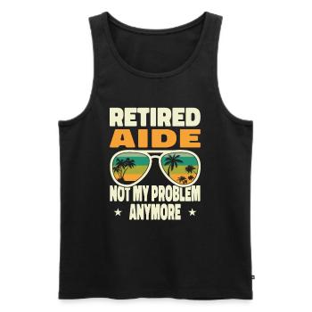 Retired Men Retired Aide Not My Problem Anymore - Männer Premium Bio Tank Top - Schwarz - Vorne - Michal (187cm)
