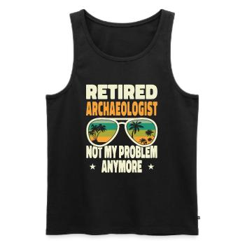 Retired Men Retired Archaeologist Not My Problem - Männer Premium Bio Tank Top - Schwarz - Vorne - Michal (187cm)