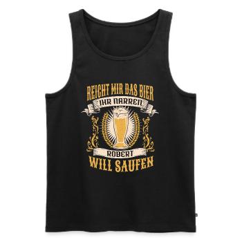 Reicht Mir Das Bier Richard Saufen Namen - Männer Premium Bio Tank Top - Schwarz - Vorne - Michal (187cm)