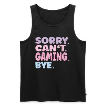 Sorry Can't Gaming Bye Funny Gaming - Männer Premium Bio Tank Top - Schwarz - Vorne - Michal (187cm)