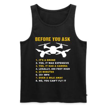 Drone FAQ Quadrocopter Drone Flying Drones - Men's Premium Organic Tank Top - black - Front - AI Model Male 178 light (178cm)