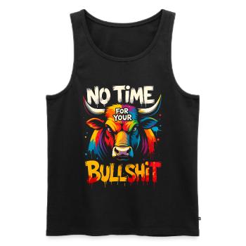 Annoyed funny sayings no time bullshit bull - Men's Premium Organic Tank Top - black - Front - Michal (187cm)