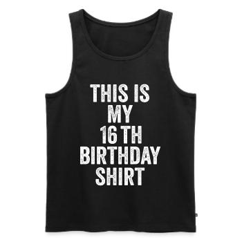 16. Geburtstag 16. Geburtstagsgeschenk - 16. Geburtstagsgeschenk - Männer Premium Bio Tank Top - Schwarz - Vorne - AI Model Male 178 light (178cm)