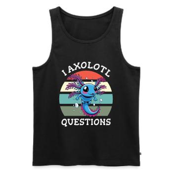 I axolotl questions - Men's Premium Organic Tank Top - black - Front - Michal (187cm)