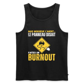 Le panneau disait faites un burnout humour voiture - Débardeur bio Premium Homme - noir - Devant - AI Model Male 178 light (178cm)