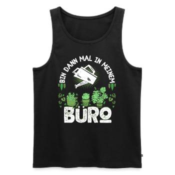 Bin Dann Mal In Meinem Büro Für Hobbygärtner - Männer Premium Bio Tank Top - Schwarz - Vorne - Michal (187cm)