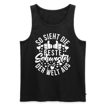 Beste Schwester Der Welt Aus Lustig Schwesterchen - Männer Premium Bio Tank Top - Schwarz - Vorne - Michal (187cm)