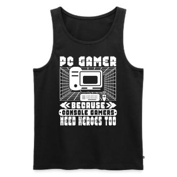 Pc Gamer Because Console Players Need Heroes - Men's Premium Organic Tank Top - black - Front - AI Model Male 178 light (178cm)