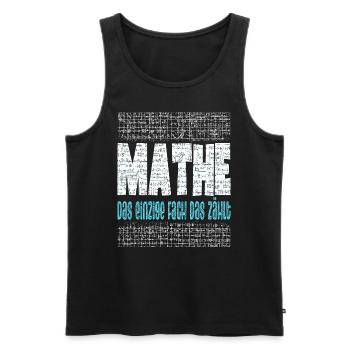 Mathe Mathematiklehrer Mathematikstudent - Männer Premium Bio Tank Top - Schwarz - Vorne - Michal (187cm)