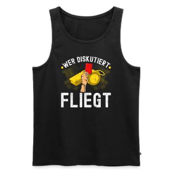 Schiedsrichter Wer Diskutiert Fliegt Fußball - Männer Premium Bio Tank Top - Schwarz - Vorne - Michal (187cm)