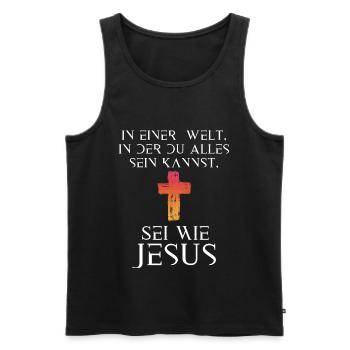 Jesus Christus Shirt - Sei wie Jesus - Männer Premium Bio Tank Top - Schwarz - Vorne - Michal (187cm)