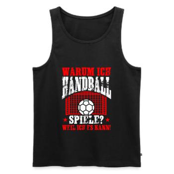 Warum ich Handball spiele weil ich es kann - Männer Premium Bio Tank Top - Schwarz - Vorne - Michal (187cm)