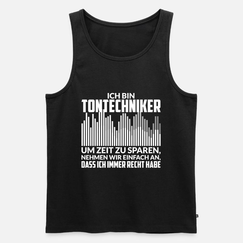 Tontechniker Veranstaltungstechnik Spruch - Männer Premium Bio Tank Top - Schwarz