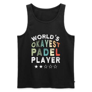 Worlds Okayest Padel Player Funny Padel - Men's Premium Organic Tank Top - black - Front - Michal (187cm)