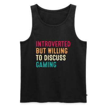 Introvertiert, aber bereit, über Gaming Retro zu diskutieren - Männer Premium Bio Tank Top - Schwarz - Vorne - Michal (187cm)