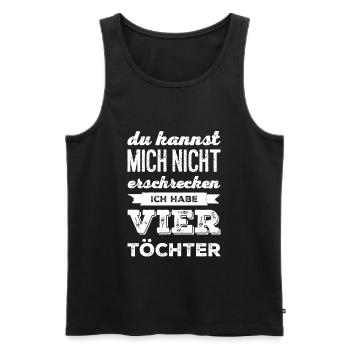 Papa Vatertag - vier Töchter - Männer Premium Bio Tank Top - Schwarz - Vorne - Michal (187cm)