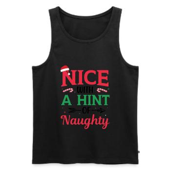 Schön mit einem Hauch von unanständig Weihnachten - Männer Premium Bio Tank Top - Schwarz - Vorne - Michal (187cm)