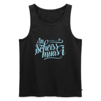 An Scheiss Muas I Lustige Bayrischer Spruch - Männer Premium Bio Tank Top - Schwarz - Vorne - Michal (187cm)