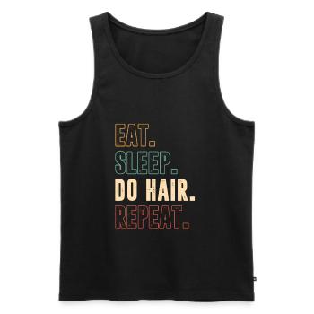 Eat Sleep Do Hair Repeat Coiffeur - Débardeur bio Premium Homme - noir - Devant - AI Model Male 178 light (178cm)