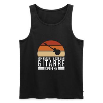Guitar Gitarre Gitarrist Spruch Mir reichts - Männer Premium Bio Tank Top - Schwarz - Vorne - Michal (187cm)