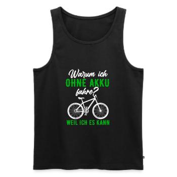 E-Bike Spruch - Männer Premium Bio Tank Top - Schwarz - Vorne - Michal (187cm)