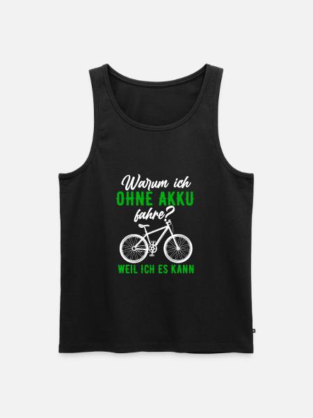 E-Bike Spruch - Männer Premium Bio Tank Top - Schwarz