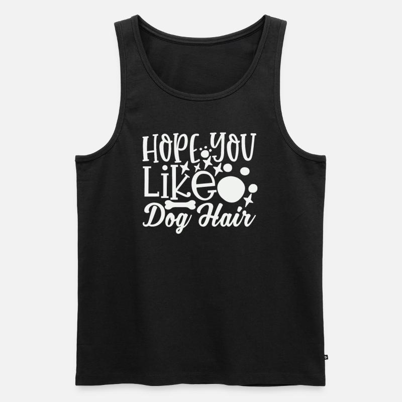 Hoffe du magst Hundehaar - Männer Premium Bio Tank Top - Schwarz