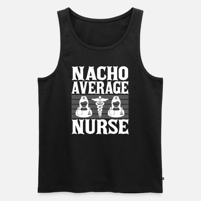 Nacho Average Nurse - Men's Premium Organic Tank Top - black