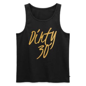 Dirty 30 30th Birthday - Men's Premium Organic Tank Top - black - Front - Michal (187cm)