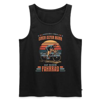 Alter Mann Fahrradfahrer Radfahren Spruch Geschenk - Männer Premium Bio Tank Top - Schwarz - Vorne - Michal (187cm)