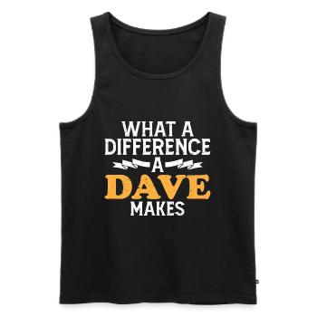 What A Difference A Dave Makes - Men's Premium Organic Tank Top - black - Front - AI Model Male 178 light (178cm)