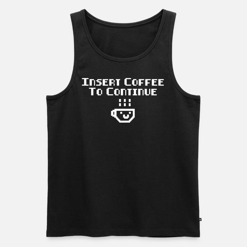 Kaffee Insert Coffee To Continue - Männer Premium Bio Tank Top - Schwarz