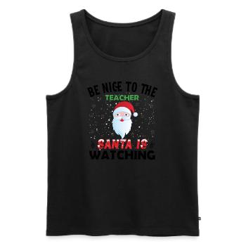 Be nice to the teacher Santa is Watching Norwegian - Men's Premium Organic Tank Top - black - Front - Michal (187cm)