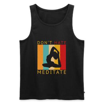 Dont Hate Meditate Meditation Yoga Namaste - Männer Premium Bio Tank Top - Schwarz - Vorne - AI Model Male 178 light (178cm)
